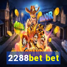 2288bet bet